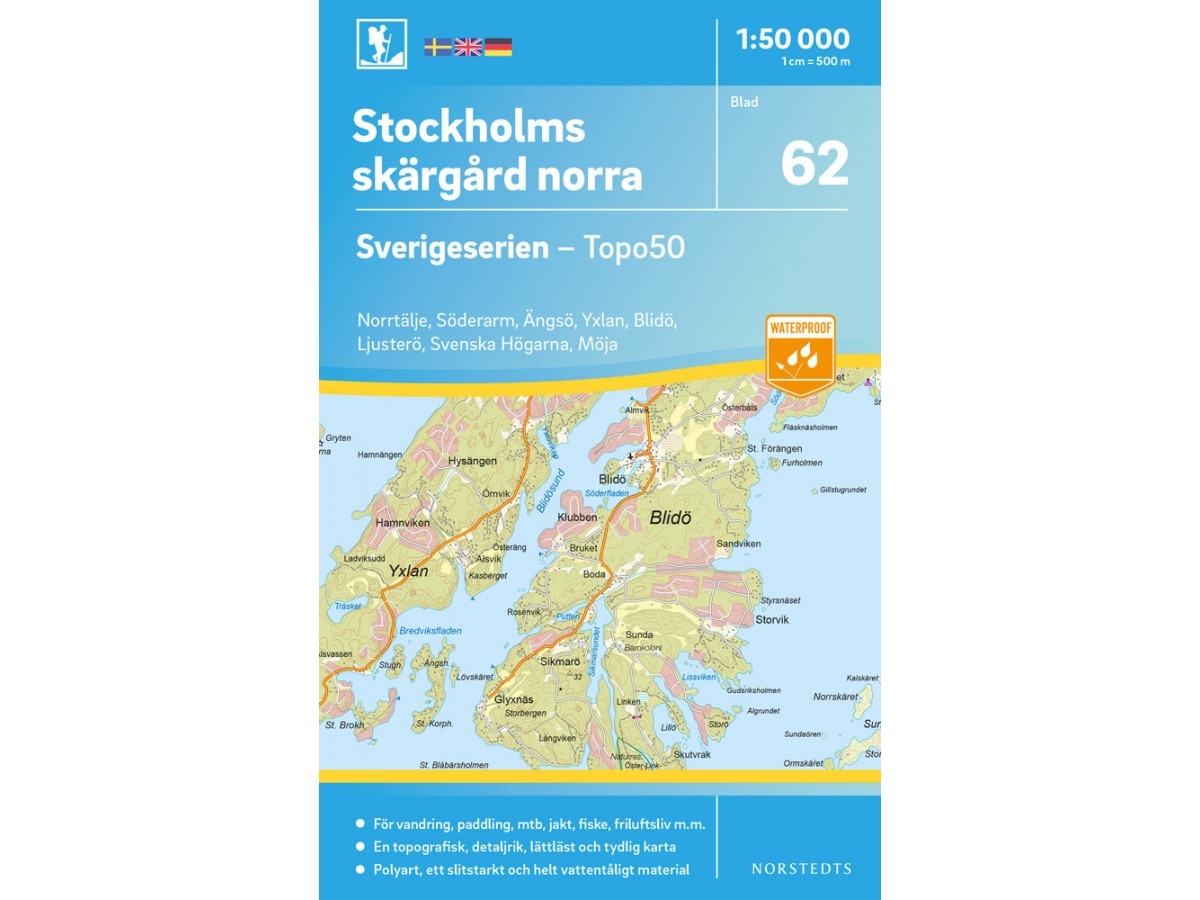62 Stockholms Skärgård norra Sverigeserien 1:50 000 62 Stockholms Skärgård norra Sverigeserien 1:50 000